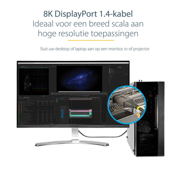 StarTech.com 3m VESA Gecertificeerde DisplayPort 1.4 Kabel - 8K 60Hz HDR10 - Ultra HD 4K 120Hz Video - DP 1.4 Kabel - Voor Scher - Afbeelding 10