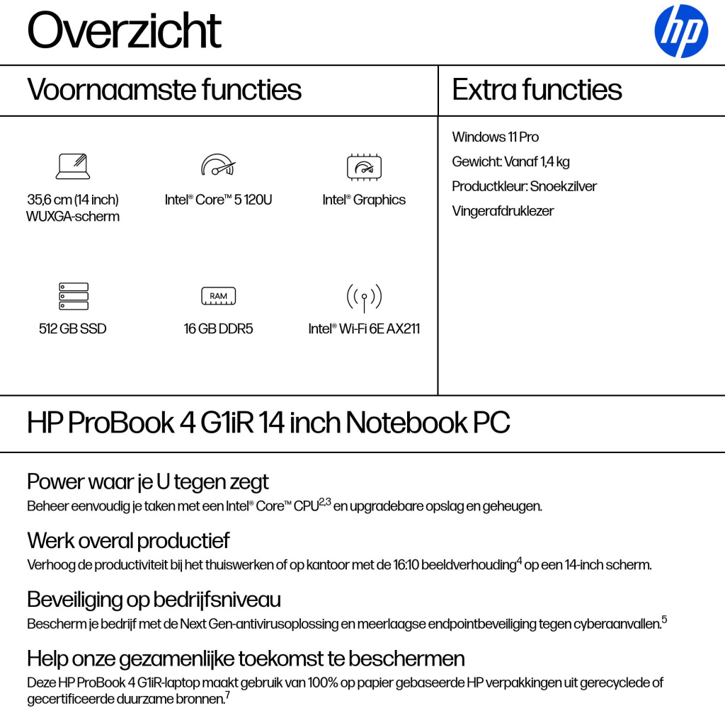 HP ProBook 4 PB4G1iR14 5-120U 14 16GB/512 PC NL Intel Core 5 Laptop 35,6 cm (14") WUXGA DDR5-SDRAM 512 GB SSD Wi-Fi 6E (802.11ax - Afbeelding 7